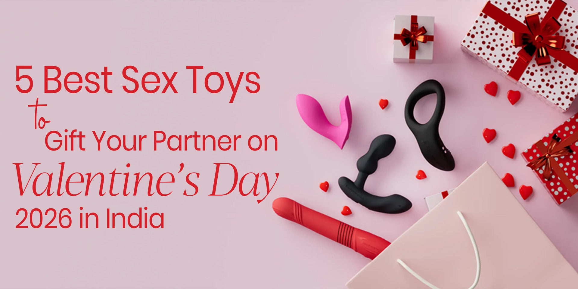 5 Best Sex Toys to Gift Your Partner on Valentine's Day 2026 Ecstasia 5 Best Sex Toys to Gift Your Partner on Valentine's Day 2026 Ecstasia