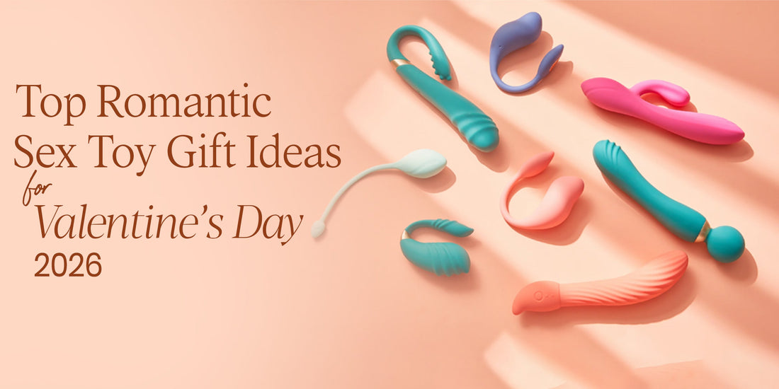 Top Romantic Sex Toy Gift Ideas for Valentine's Day 2026 Ecstasia Top Romantic Sex Toy Gift Ideas for Valentine's Day 2026 Ecstasia