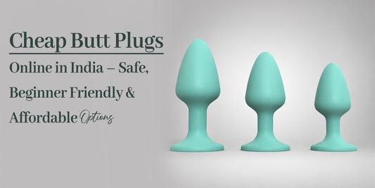 Cheap Butt Plugs Online in India