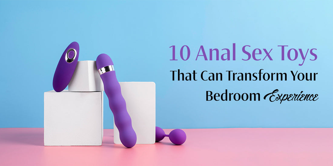 10 Best Anal Sex Toys in India to Try in 2026 Guide Ecstasia 10 Best Anal Sex Toys in India to Try in 2026 Guide Ecstasia