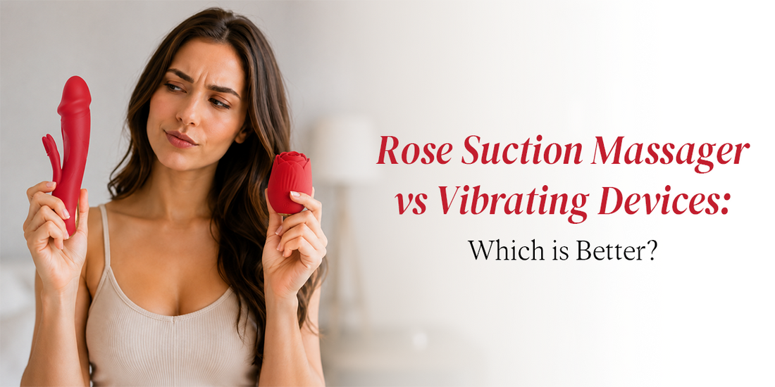 Rose Suction Massager vs Vibrating Device