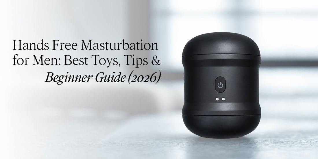 Hands Free Masturbation for Men