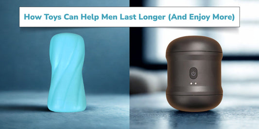 Toys Can Help Men